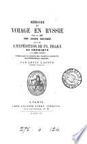Mémoire du voiage en Russie fait en 1586. Suivi de l'Expédition de Fr. Drake en Amérique. Publ. par Louis Lacour