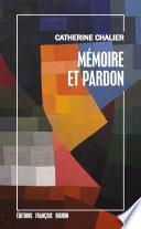 Mémoire et pardon