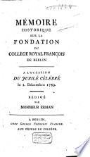 Mémoire Historique Sur La Fondation Du Collège Royal François De Berlin