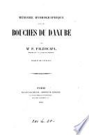 Mémoire hydrographique sur les bouches du Danube, tr. de l'italien