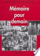Mémoire pour demain : L'action et les luttes des militants communistes à travers le nom des cellules de la section de Villejuif du Parti communiste français