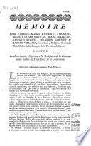 Mémoire pour Et.-Alexis Rupert, Ferréol Girard, Cosme Nicolas, Blaise, et autres frères lais, religieux profès du tiers-ordre de St-François de la province de Lyon ; contre les provincial, supérieurs et religieux de la communauté établie au faubourg de la Guillotière