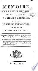 Mémoire pour le sieur Bergasse, dans la cause du sieur Kornmann, contre le sieur de Beaumarchais, et contre le Prince de Nassau. By N. Bergasse