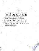 Mémoire pour le Sieur Muller, chimiste, et pour la Demoiselle de Grandmaison, contre le Sieur Rateleau, se disant Docteur en Médecine