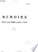 Mémoire pour le sieur Perrin, appelant et intimé ; contre la dame de Fargues, intimée ; et M. de Boufflers, appellant