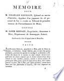 Mémoire pour M. Charles Soudain, Colonel au service d'Autriche ... contre M. Louis Soudain ...