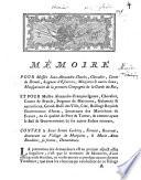 Mémoire pour messire Jean-Alexandre-Charles, chevalier, comte de Brandt....et pour messire Alexandre-François-Ignace, chevalier, comte de Brandt....contre le sieur Simon Leclercq, fermier, receveur....demeurant au village de Maizières et Marie-Anne Baudelot, sa femme, demandeurs