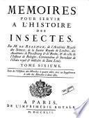 Mémoire pour servir à l'histoire des insectes