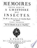 Mémoire pour servir à l'histoire des insectes: Sur les chenilles & sur les papillons