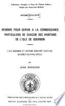 Mémoire pour servir à la connoissance particulière de chacun des habitans de l'isle de Bourbon