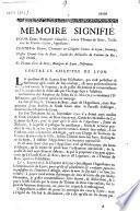 Mémoire signifié pour dame Françoise Chaussat, veuve Thomas de Boze, contre les doyen, chanoines et Chapitre, comtes de Lyon.... Messire Claude Gros de Boze... et Thomas Gros de Boze...