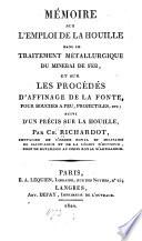 Mémoire sur l'emploi de la houille dans le traitement métallurgique du minerai de fer