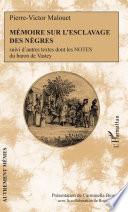 Mémoire sur l'esclavage des nègres