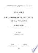 Mémoire sur l'établissement du texte de la Vulgate