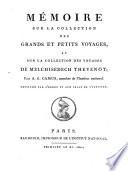Mémoire sur la collection des grands et petits voyages [de de Bry] et sur la collection des voyages de Melchisedech Thévenot