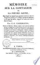 Mémoire sur la contagion de la fièvre jaune
