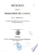 Mémoire sur la projection de Cassini