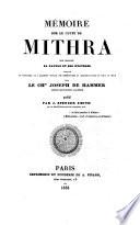 Memoire sur le culte de Mithra, son origine, sa nature et ses mystbres publie par John Spencer Smith