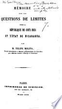 Mémoire sur les questions de limites entre la République de Costa Rica et l'État de Nicaragua