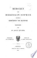 Memoiren der Herzogin Sophie, nachmals Kurfürstin von Hannover