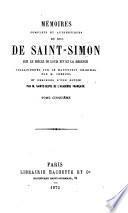 Mémoires complets et authentiques sur le siècle de Louis XIV et la régence