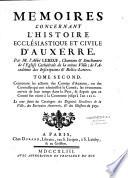Mémoires concernant l'histoire ecclésiastique et civile d'Auxerre. Par M. l'abbé Jean Lebeuf,...