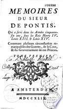 Mémoires ... contenant plusieurs circonstances remarquables des guerres, de la cour et du gouvernement des princes Henri IV - Louis XIII - et Louis XIV