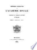 Mémoires couronnés par l'Académie royale des sciences et belles-lettres de Bruxelles