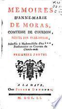 Memoires d'Anne-Marie de Moras, comtesse de Courbon,