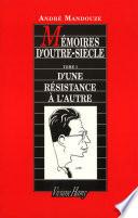 Mémoires d'outre-siècle