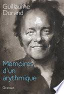 Mémoires d'un arythmique