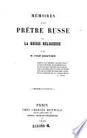 Memoires d'un pretre russe ou La Russie religieuse. Par M. Ivan Golovine