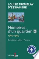 Mémoires d'un quartier 2