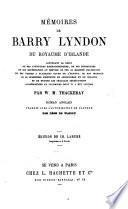 Mémoires de Barry Lyndon du Royaume d'Irlande ... Roman anglais, traduit avec l'autorisation de l'auteur, par Léon Wailly