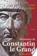 Mémoires de Constantin le Grand