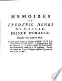 Mémoires de Frederic Henri de Nassau Prince d'Orange