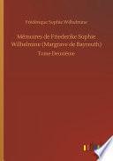 Mémoires de Friederike Sophie Wilhelmine (Margrave de Bayreuth)