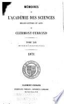 Memoires de l'Académie des sciences, belles-lettres et arts de Clermont-Ferrand