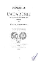 Mémoires de l'Académie des sciences, belles-lettres et arts de Lyon. Section des lettres et arts