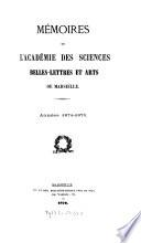Mémoires de l'Académie des Sciences, Belles-Lettres et Arts de Marseille