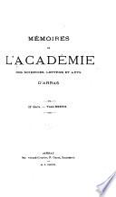 Mémoires de l'académie des sciences, lettres et arts d'Arras