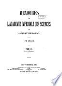 Mémoires de l'Academie impériale des sciences de St.-Pétersbourg