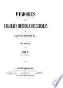Mémoires de l'Académie impériale des sciences de St.-Pétersbourg