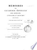Memoires de l'Academie imperiale des sciences, literature et beaux-arts de Turin. Litterature et beaux-arts