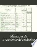 Mémoires de l'Academie royale de médecine