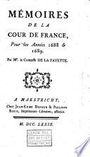 Mémoires de la cour de France, pour les années 1688 et 1689