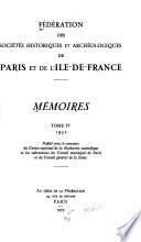 Mémoires de la Fédération des sociétés historiques et archéologiques de Paris et de l'Ile-de-France