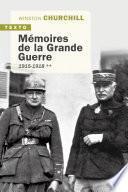 Mémoires de la Grande Guerre Tome 2