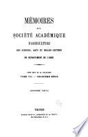 Mémoires de la Société académique d'agriculture, des sciences, arts et belles-lettres du département de l'Aube