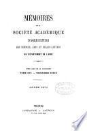 Mémoires de la Société académique d'agriculture, des sciences, arts et belles-lettres du département de l'Aube
